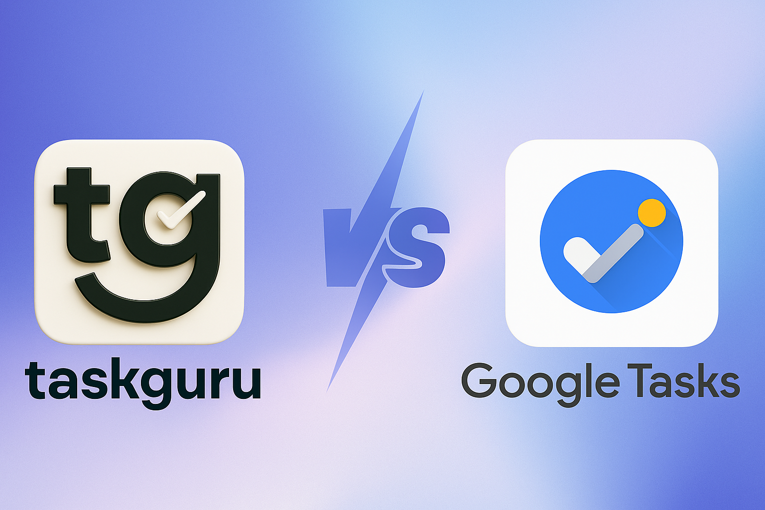 TaskGuru vs Google Tasks comparison preview